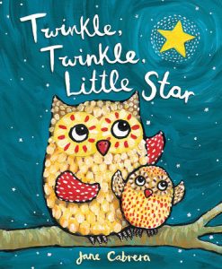 Twinkle, Twinkle, Little Star (Jane Cabrera’s Story Time)