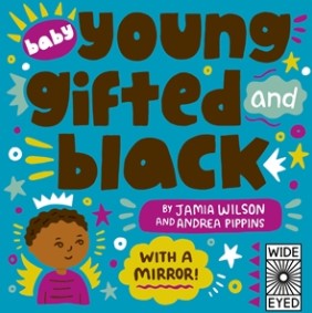 Baby Young, Gifted, and Black