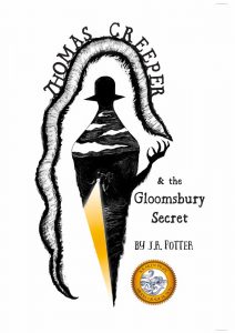 Thomas Creeper and the Gloomsbury Secret