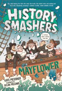 History Smashers. The Mayflower