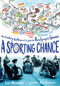 A Sporting Chance. How Ludwig Guttmann Created the Paralympic Games