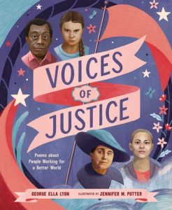Voices of Justice. Poems about People Working for a Better World
