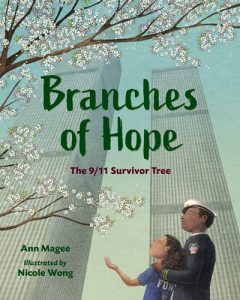 Branches of Hope: The 9/11 Survivor Tree
