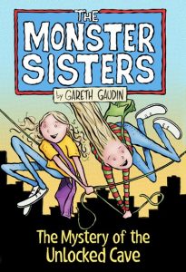Monster Sisters and the Mystery of the Unlocked Cave