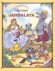 The First Jambalaya – A Fairytale Cookbook