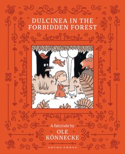 Dulcinea in the Forbidden Forest
