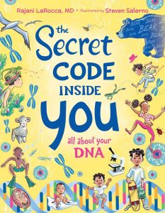 The Secret Code Inside of You: All About Your DNA