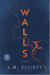 Riveting Chat with L. M. Elliott, the talented author of WALLS
