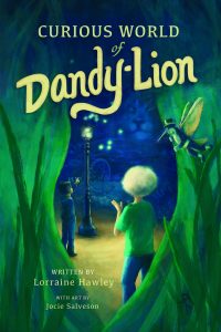 Curious World of Dandy-lion