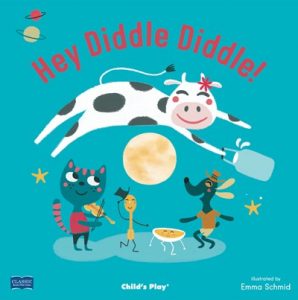 Hey Diddle Diddle (Classic Books with Holes Board Book Series)