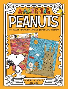 A-maze-ing Peanuts: 100 Mazes Featuring Charlie Brown and Friends