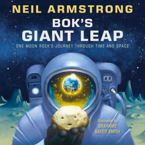 Bok’s Giant Leap: One Moon Rock’s Journey Through Time and Space