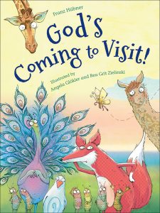 God’s Coming to Visit!