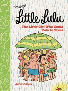 Little Lulu: The Little Girl Who Could Talk to Trees