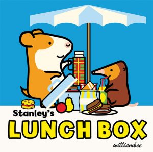 Stanley’s Lunch Box (Stanley Board Books #7)