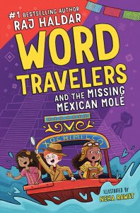 Word Travelers and the Missing Mexican Mole