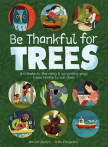 Be Thankful for Trees