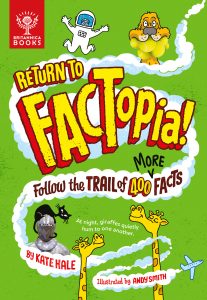 Return to Factopia!: Follow the Trail to 400 More Facts