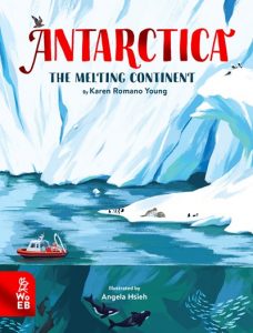 Antarctica” The Melting Continent