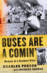 Buses Are A Comin’: Memoir of a Freedom Rider
