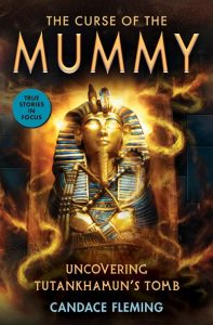 The Curse of the Mummy: Uncovering Tutankhamun’s Tomb