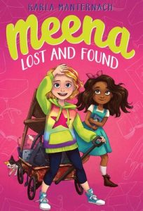 Meena Lost and Found (The Meena Zee Series)