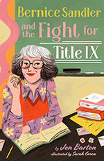 Bernice Sandler and the Fight for Title Ix