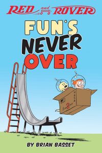 Red and Rover: Fun’s Never Over