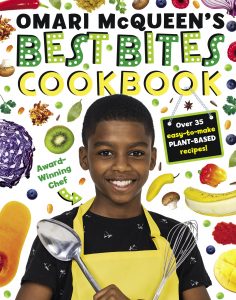 Omari McQueen’s Best Bites Cookbook