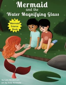 The Mermaid and the Water Magnifying Glass