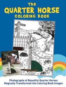 The Quarter Horse Coloring Book