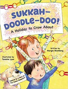 Sukkah-Doodle-Doo! A Holiday to Crow About