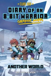 Diary of an 8-Bit Warrior Graphic Novel: Another World