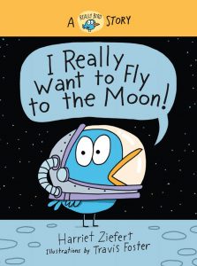 I Really Want to Fly to the Moon!