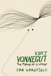 Kurt Vonnegut: The Making of a Writer