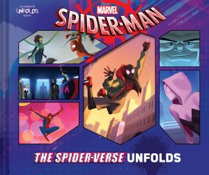 Spider-Man: The Spider-Verse Unfolds (An ABRAMS Unfolds Book)