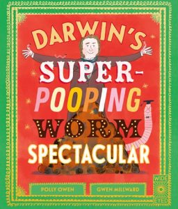 Darwin’s Super-Pooping Worm Spectacular
