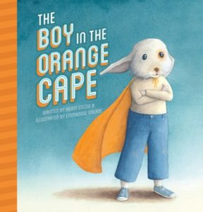 The Boy in the Orange Cape
