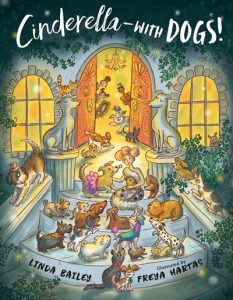 Cinderella–With Dogs!