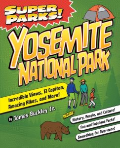 Super Parks! Yosemite National Park