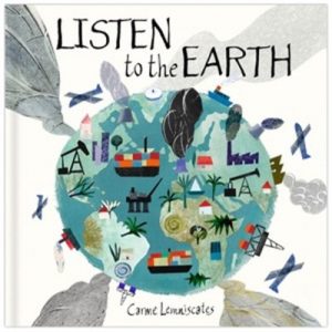 Listen to the Earth: Caring for Our Planet