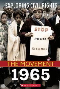 Exploring Civil Rights: The Movement: 1965