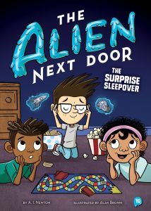 The Alien Next Door 10: The Surprise Sleepover