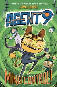 Agent 9: Mind Control! (Book 2)