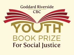 Goddard Riverside – CBC Young People’s Book Prize for Social Justice