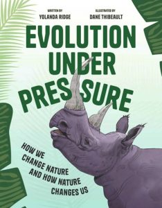 Evolution Under Pressure: How We Change Nature and How Nature Changes Us