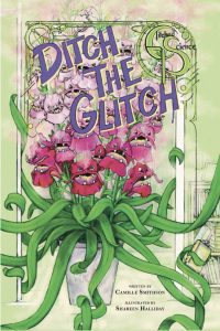 Ditch The Glitch (The Glitched Science)