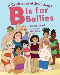 B Is for Bellies