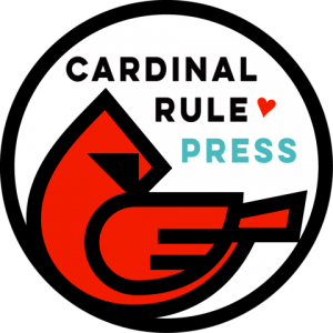 Publisher Profile: Cardinal Rule Press