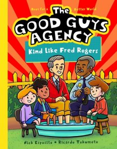 The Good Guys Agency: Kind Like Fred Rogers